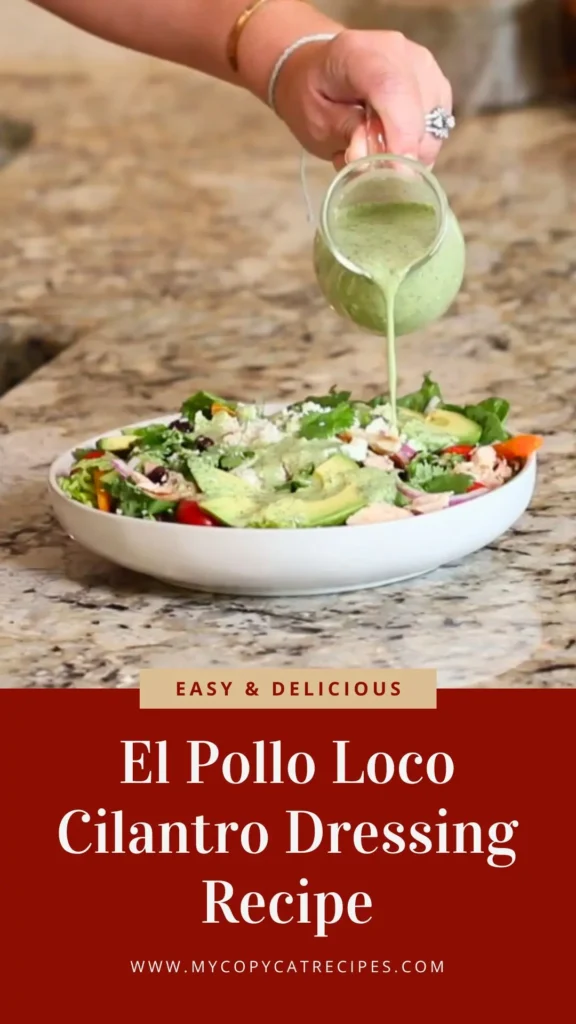 Enjoy this El Pollo Loco Cilantro Dressing