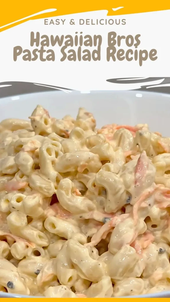 Hawaiian Bros Pasta Salad