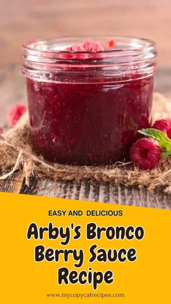 Arby's Bronco Berry Sauce