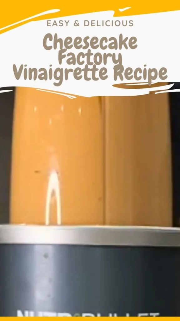 Delicious Cheesecake Factory Vinaigrette