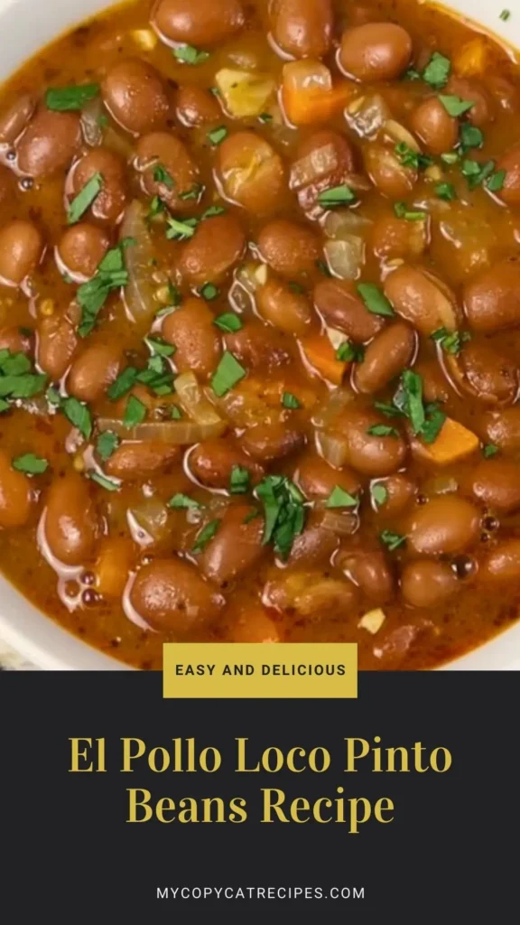 Delicious El Pollo Loco Pinto Beans