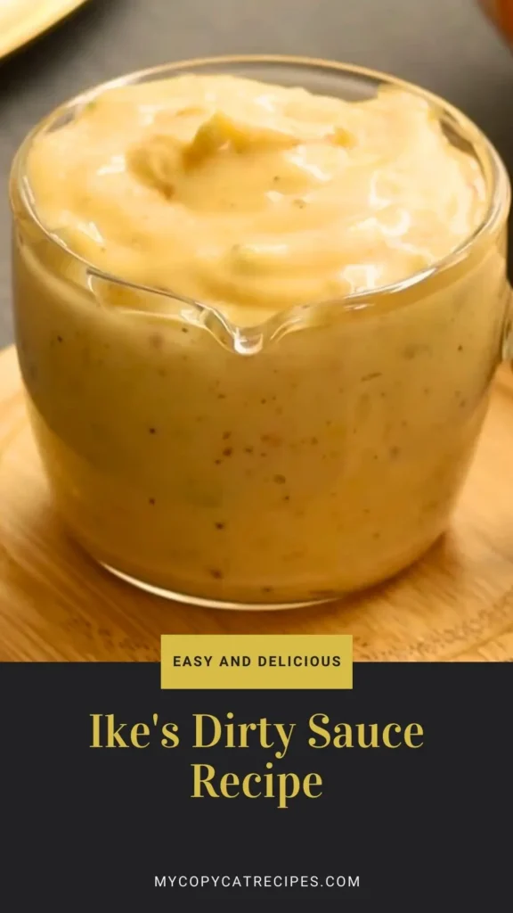 Delicious Ike's Dirty Sauce