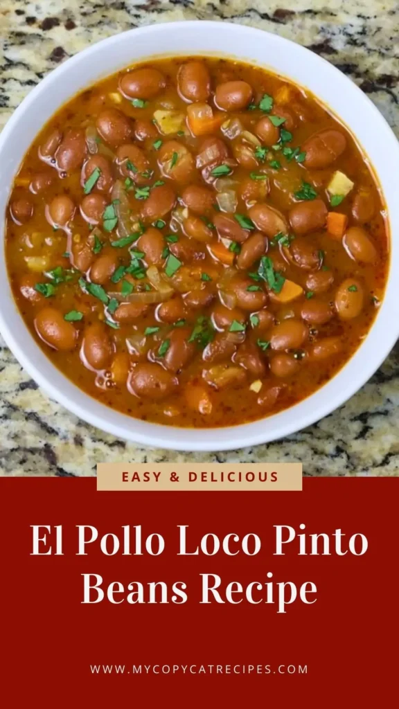 Enjoy this El Pollo Loco Pinto Beans