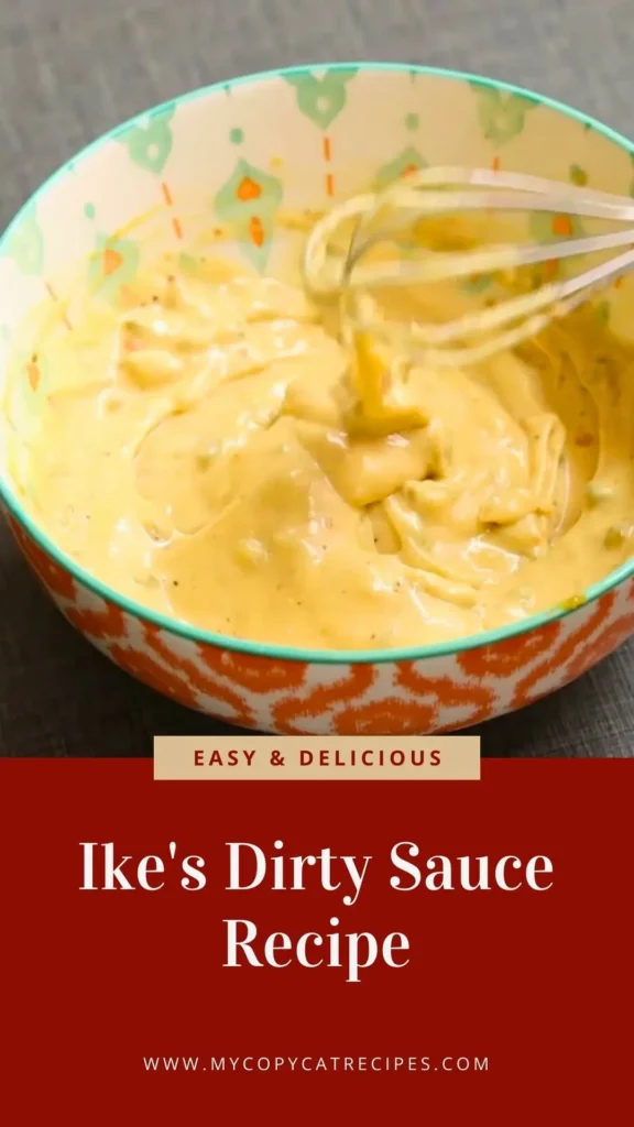 Enjoy this Ike's Dirty Sauce