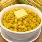 Texas Roadhouse Buttered Corn Recipe