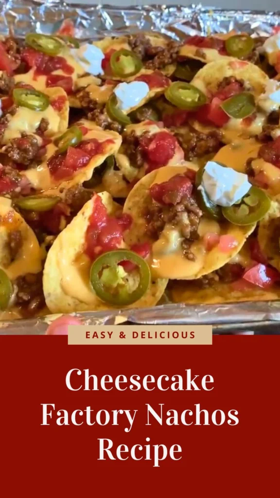 Cheesecake Factory Nachos