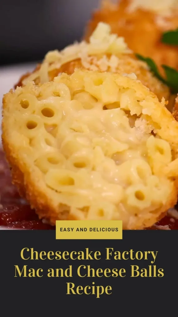Delicious Cheesecake Factory Mac and Cheese Balls