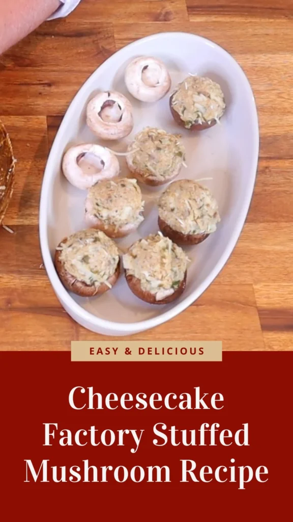 Delicious Cheesecake Factory Stuffed Mushroom