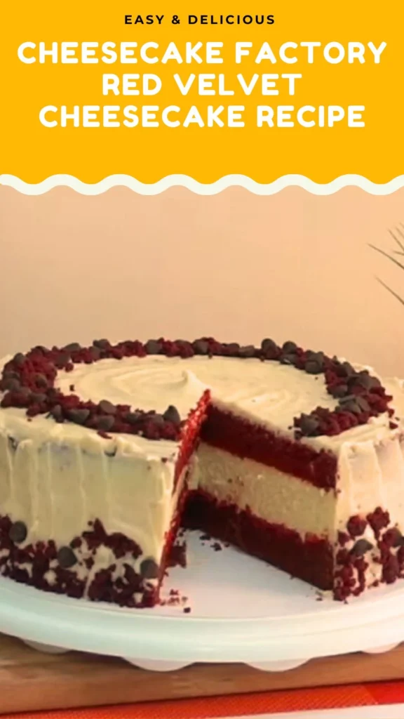 Enjoy this Cheesecake Factory Red Velvet Cheesecake