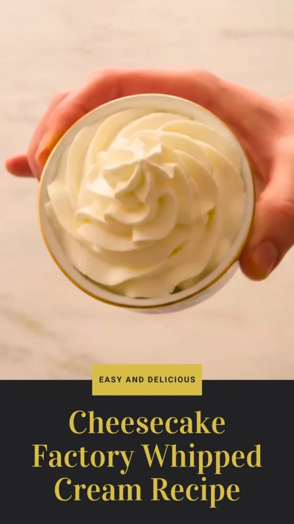 Enjoy this Cheesecake Factory Whipped Cream