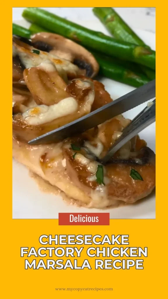 Cheesecake Factory Chicken Marsala