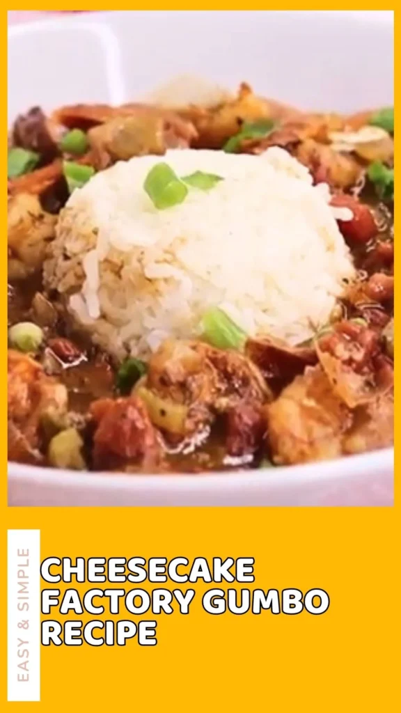 Delicious Cheesecake Factory Gumbo