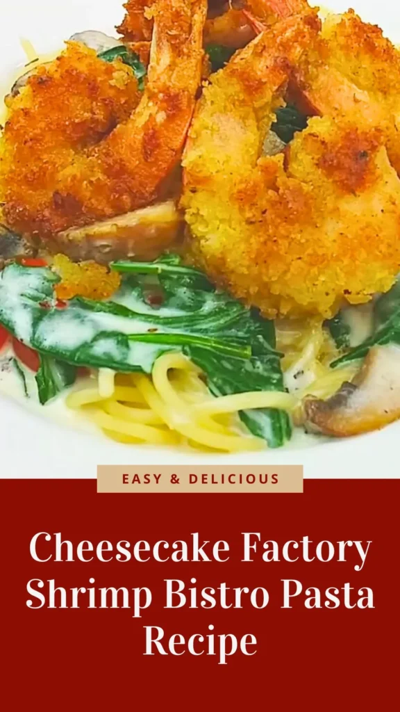 Enjoy this Cheesecake Factory Shrimp Bistro Pasta