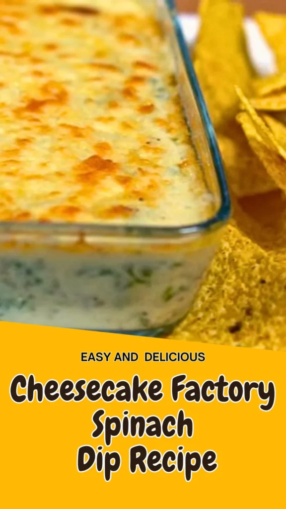 Enjoy this Cheesecake Factory Spinach Dip