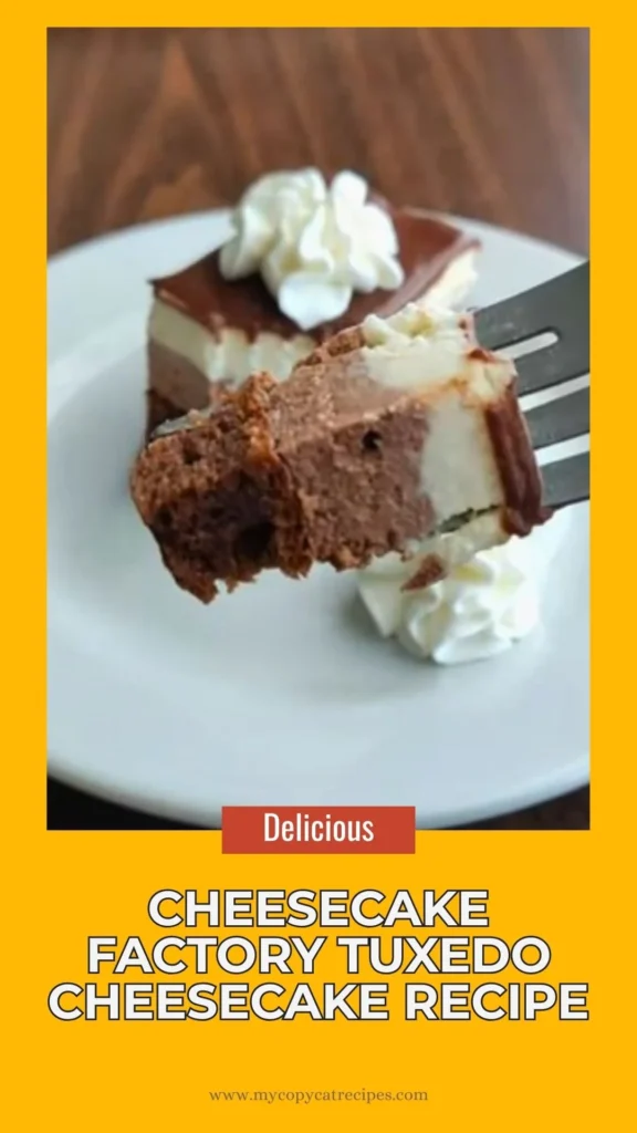 Enjoy this Cheesecake Factory Tuxedo Cheesecake